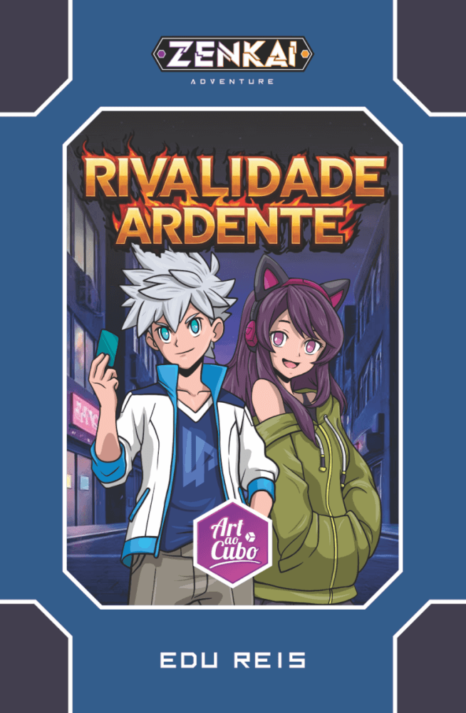 Zenkai: Adventures - Rivalidade Ardente