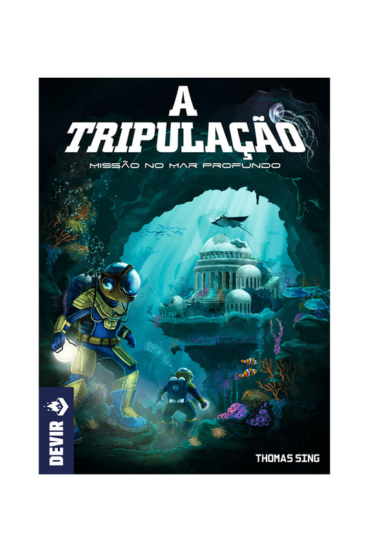 A Tripulação: Missão no Mar Profundo