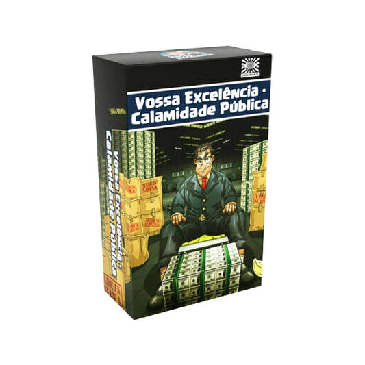 Vossa Excelência - Calamidade Pública Expansão
